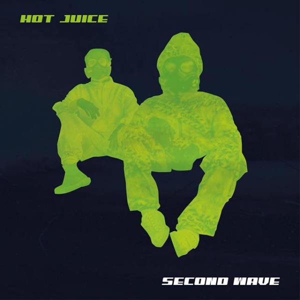 Hot Juice - Second Wave - single