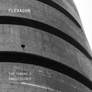 Flexagon: The Towers 1: Inaccessible - cover art