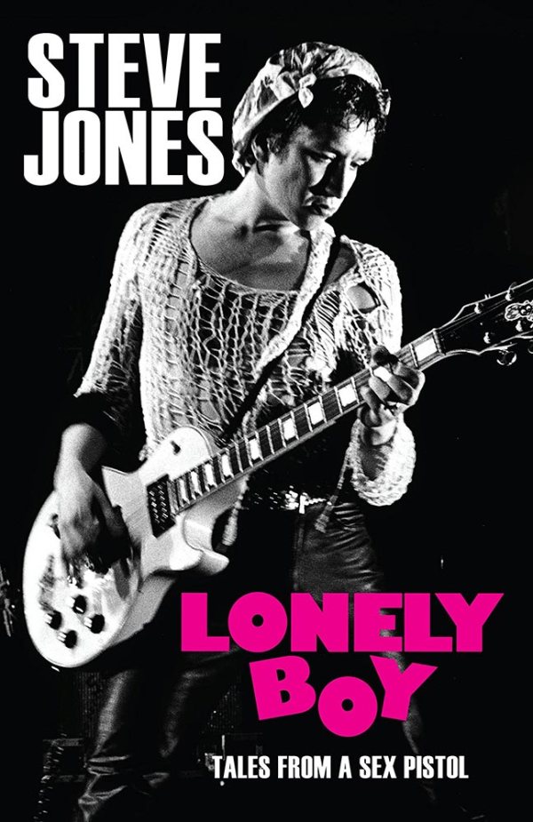 Lonely Boy - Steve Jones - book cover