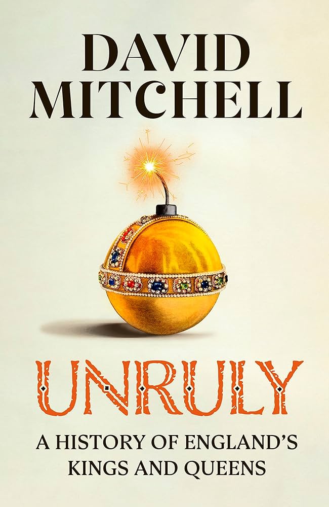 Unruly by David Mitchell - book cover